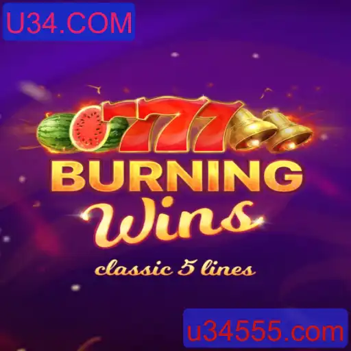 Descubra o Universo de Diversão e Estratégia de BurningWins no U34.COM