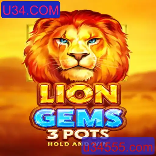 Explorando os Segredos do Jogo: LionGems3pots e o Mundo de U34.COM
