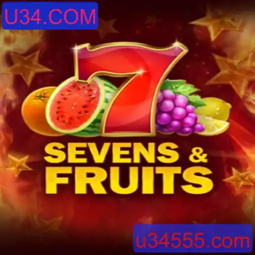 Descubra o Empolgante Mundo de SevensFruits no U34.COM